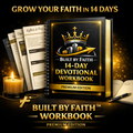 Built By Faith: 14‑Day Devotional Workbook