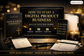 How to Start a Digital Product Business – Built By Faith Mini Course