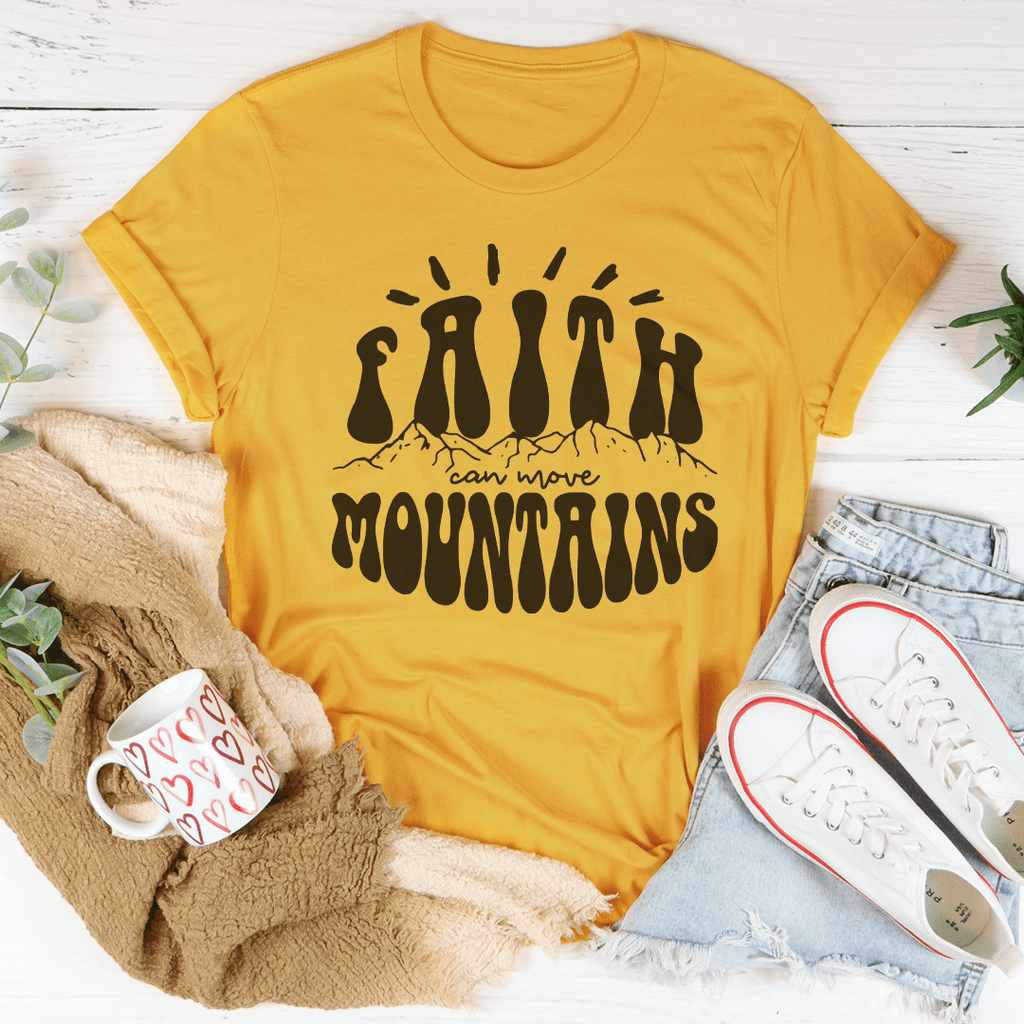 Faith Can Move Mountains Tee